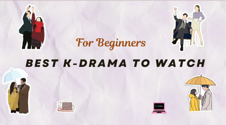 5 Best K-Drama to Watch for Beginners